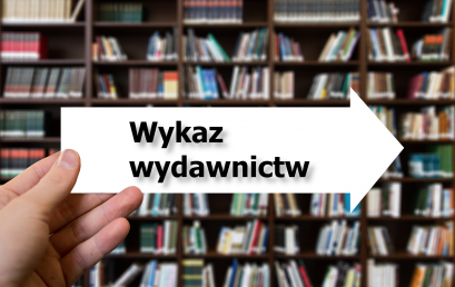 Wykaz wydawnictw publikujących recenzowane monografie naukowe