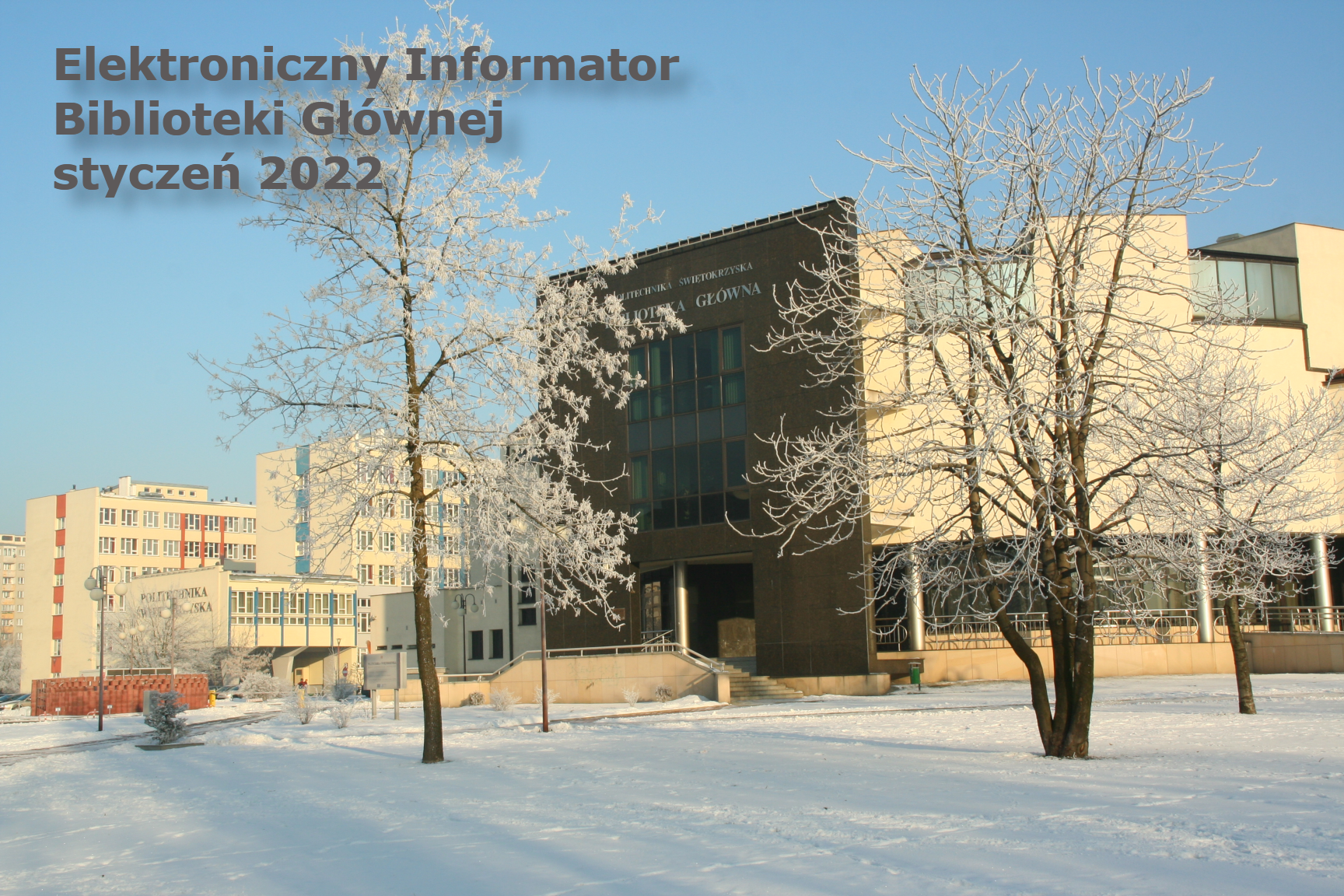 Elektroniczny Informator Biblioteki Głównej – styczeń 2022