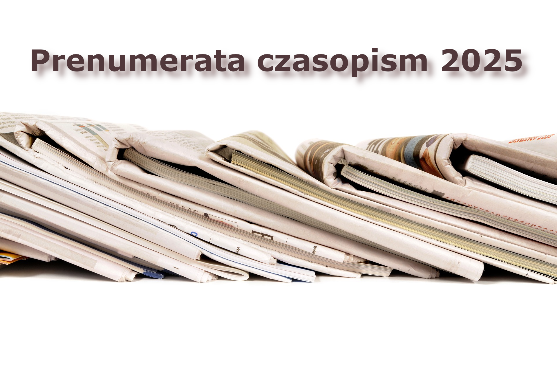 Prenumerata czasopism na 2025 r.