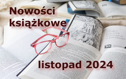 Nowości książkowe – listopad 2024