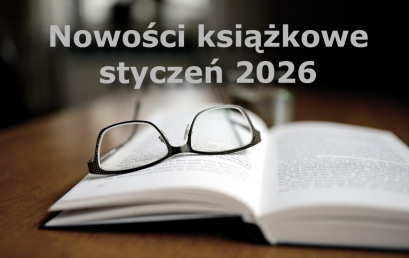 Nowości książkowe – styczeń 2026