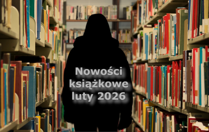 Nowości książkowe – luty 2026