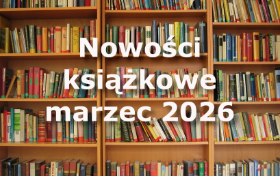 Nowości książkowe – marzec 2026
