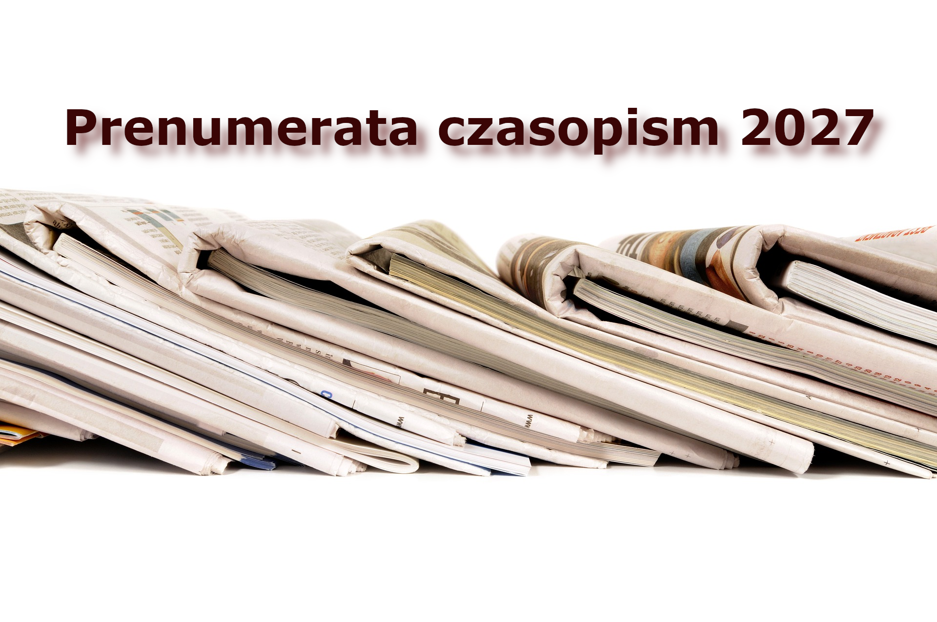 Prenumerata czasopism na 2027 r.